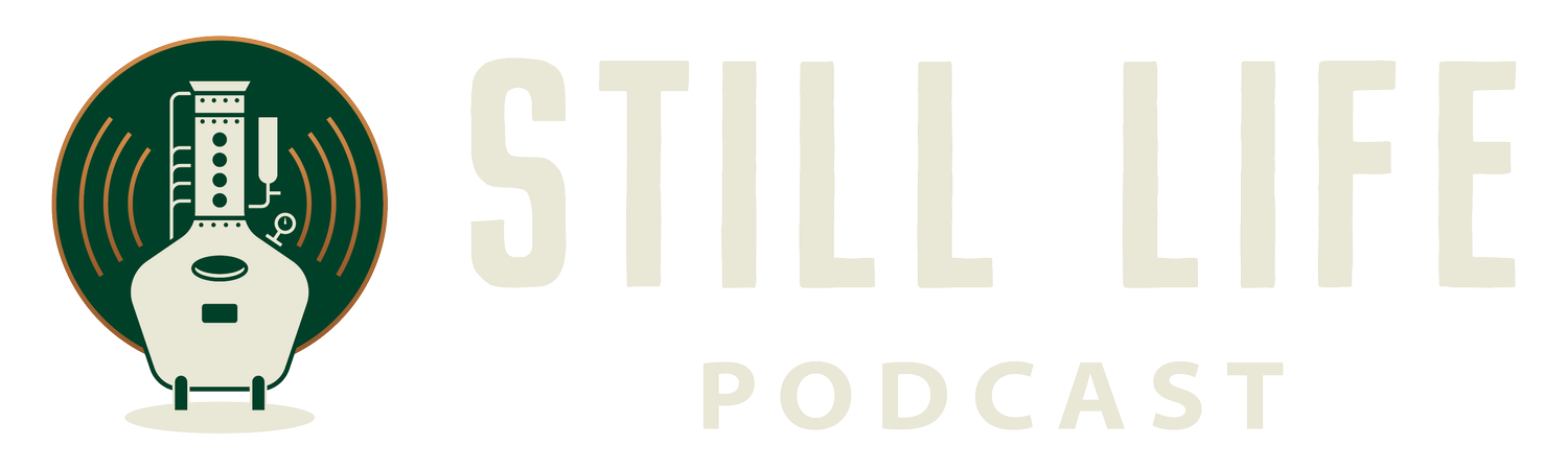 Still life podcast